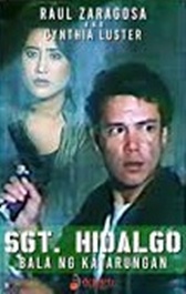 Sgt. Hidalgo: Bala ng Katarungan