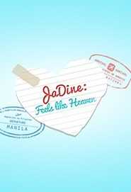 Private: Jadine: Feels Like Heaven