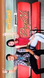 Wattpad presents… DyepNi