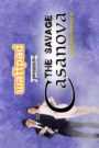 Wattpad presents… The Savage Casanova