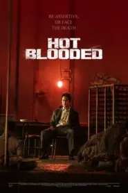 Hot Blooded (Tagalog Dubbed)