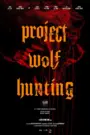 Project Wolf Hunting (Tagalog Dubbed)