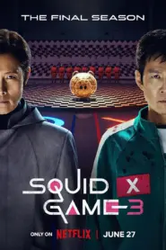 S3 – Squid Game 3 (Tagalog Dubbed)