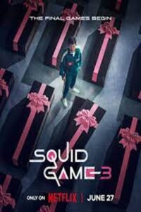 S3 Squid Game 3 (English Dubbed)