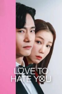 Love to Hate You (Tagalog Dubbed)