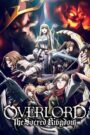 OVERLORD: The Sacred Kingdom (English Dubbed)