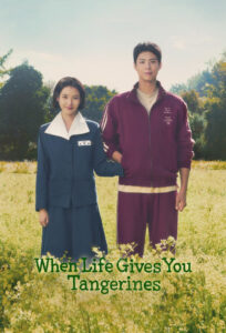 Finale ep13-16 – When Life Gives You Tangerines (Tagalog Dubbed)