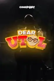 ep15 – Dear Utol