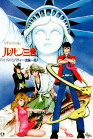 Lupin the Third: Bye Bye, Lady Liberty (Tagalog Dubbed)